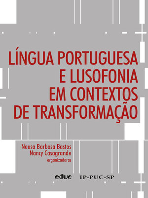 cover image of Língua portuguesa e lusofonia em contextos de transformação